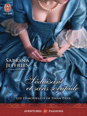 cover image of Les demoiselles de Swan Park (Tome 2)--Séduisant et sans scrupule